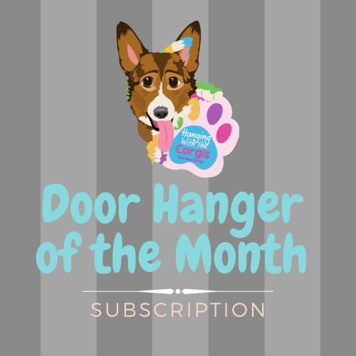HC Door Hanger of the Month Subscription